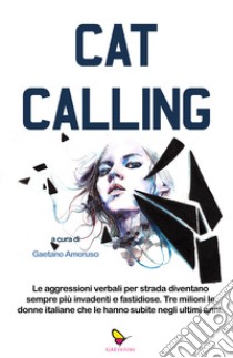 Catcalling libro di Amoruso G. (cur.)