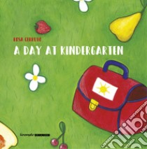 A day at kindergarten libro di Cerruto Rosa