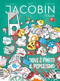 Jacobin Italia (2019). Vol. 5: Dove è finito il populismo libro