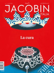 Jacobin Italia (2020). Vol. 7: La cura libro