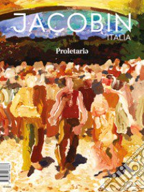 Jacobin Italia (2021). Vol. 13 libro