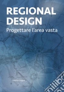 Regional design libro di Lingua V.