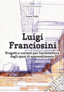 Luigi Franciosini libro di Pujia Laura