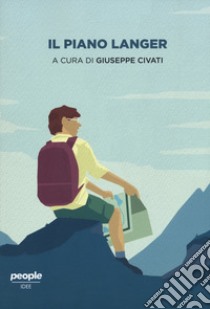 Il piano Langer libro di Civati G. (cur.)