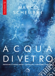 Acqua di vetro libro di Schembri Marco