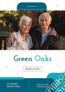 Green Oaks libro di De Luca Roberto