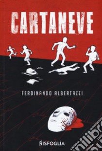 Cartaneve libro di Albertazzi Ferdinando