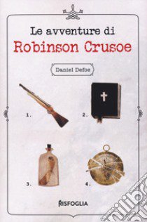 Le avventure di Robinson Crusoe libro di Defoe Daniel