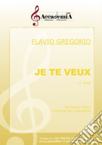 Je te veux. Spartito libro di Satie Erik