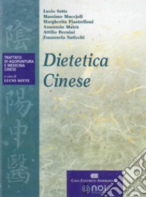 Dietetica cinese libro di Sotte L. (cur.)