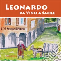 Leonardo da Vinci a Sacile libro