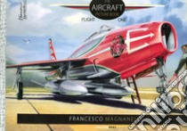 The Aircraft picture book. Fligh one libro di Magnanelli Francesco