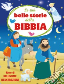 Le più belle storie della Bibbia libro