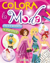 Colora la moda. Ediz. illustrata libro