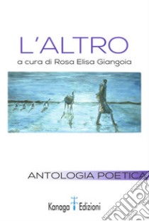 L'altro libro di Giangoia R. E. (cur.)