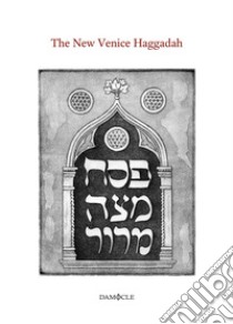 The new Venice Haggadah libro