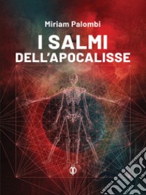 I salmi dell'Apocalisse libro di Palombi Miriam; Di Orazio P. (cur.)