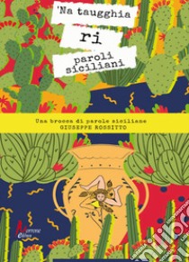 Siracusa nella lotta contro la tubercolosi. Storia di una città e di una malattia libro di Cicciarella Sebastiano