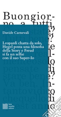 Leopardi chatta da solo libro di Carnevali Davide