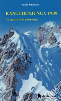 Kangchenjunga 1989 libro di Senatorov Vasilij