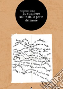 Lo straniero salito dalla parte del mare libro di Sanò Giuseppe