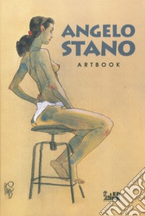 Angelo Stano. Artbook. Ediz. variant libro