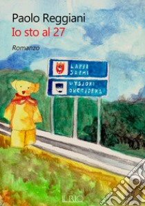 Io sto al 27 libro di Reggiani Paolo