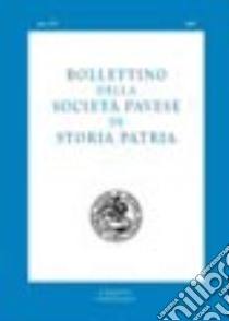 Bollettino della Società pavese di storia patria 2006 libro