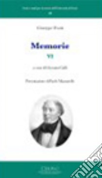 Memorie. Vol. 4 libro di Frank Giuseppe; Galli G. (cur.)