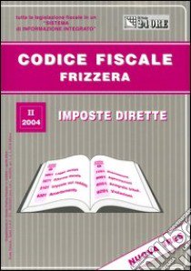 Codice fiscale 2/2004 libro di Frizzera Bruno