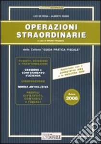 Operazioni straordinarie 2005 libro di De Rosa Leo - Russo Alberto