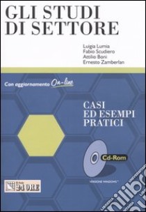 Studi di settore. Casi ed esempi pratici. Con CD-ROM libro