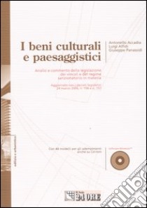 I beni culturali e paesaggistici. Con CD-ROM libro di Accadia Antonello; Alfidi Luigi; Panassidi Giuseppe