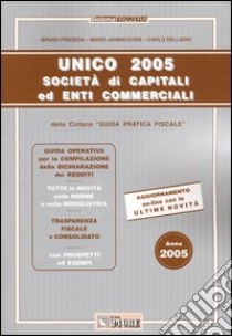 Bilancio riclassificato e analisi per indici e flussi. Con CD rom libro di Frizzera Bruno - Jannaccone Mario - Delladio Carlo