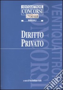 Diritto privato libro di Atelli M. (cur.)