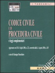 Codice civile e di procedura civile e leggi complementari libro