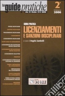 Guida pratica licenziamenti e sanzioni disciplinari libro di Zambelli A. (cur.)