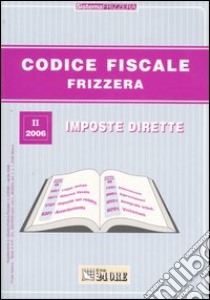 Codice fiscale 2/2006 libro di Frizzera Bruno