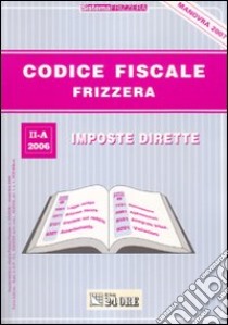 Codice fiscale Frizzera (2) libro di Frizzera Bruno