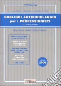 Obblighi antiriciclaggio per i professionisti libro di Frizzera B. (cur.)