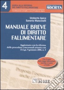 Manuale breve di diritto fallimentare libro di Apice Umberto - Mancinelli Saverio