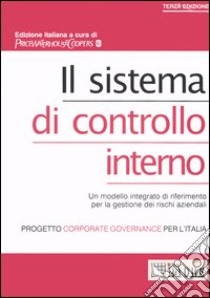 Il sistema di controllo interno libro di Price Waterhouse Coopers (cur.)