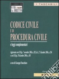 Codice civile e di procedura civile e leggi complementari libro