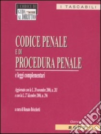 Codice penale e di procedura penale e leggi complementari libro