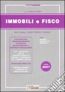 Immobili e fisco libro di Frizzera B. (cur.)