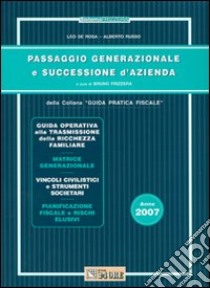 Passaggio generazionale e successione d'azienda libro di De Rosa Leo - Russo Alberto