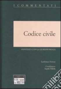 Codice civile libro di Ferroni Lanfranco