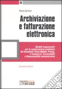 Archiviazione e fatturazione elettronica libro di Zambon Paola