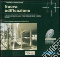 Nuova edificazione. Con CD-ROM libro