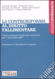 La controriforma al diritto fallimentare libro